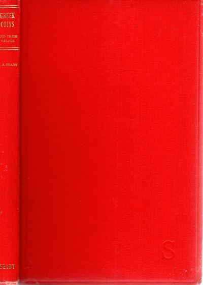 Sear r.D. - Greek Coins And Their Values. London, 1966. Pp. 218, Tavv. 8 + Ill nel Testo. Ril. Ed...