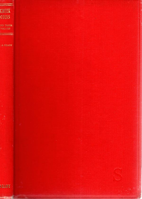 SEAR  R.D. - Greek coins and their values.  London, 1966.  pp. 218, tavv. 8 + ill nel testo. ril.  ed. sciupata, interno  buono stato.