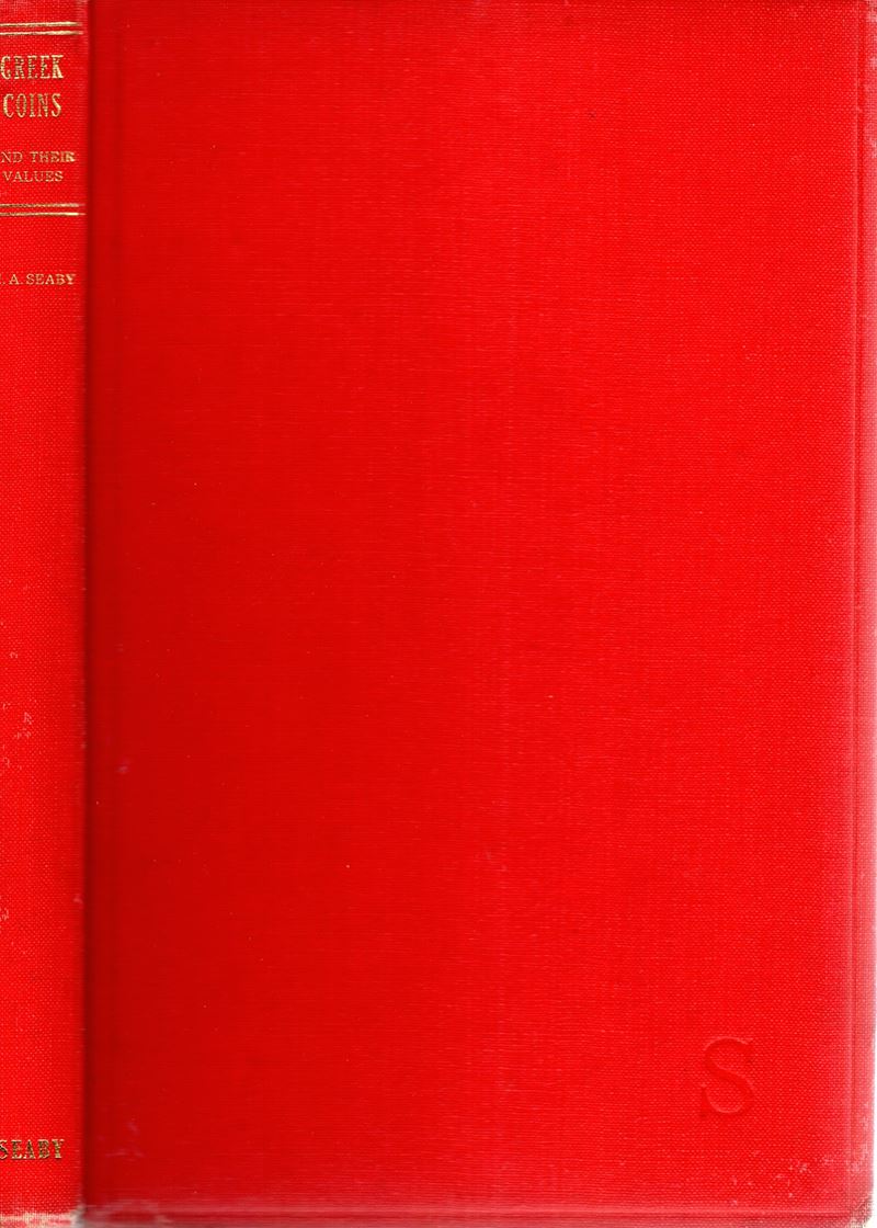 Sear r.D. - Greek Coins And Their Values. London, 1966. Pp. 218, Tavv. 8 + Ill nel Testo. Ril. Ed...
