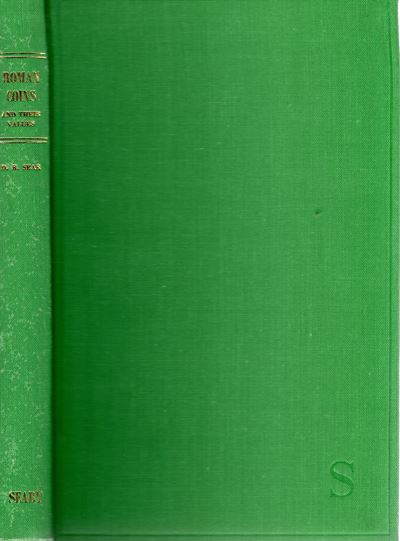 Sear D. R. - Roman Coins And Their Values. London, 1964. Pp. 288, Tavv. 8 +1 + Ill. nel Testo. Ri...