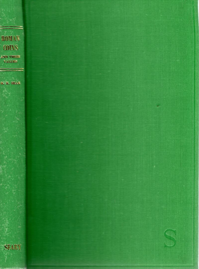 Sear D. R. - Roman Coins And Their Values. London, 1964. Pp. 288, Tavv. 8 +1 + Ill. nel Testo. Ri...