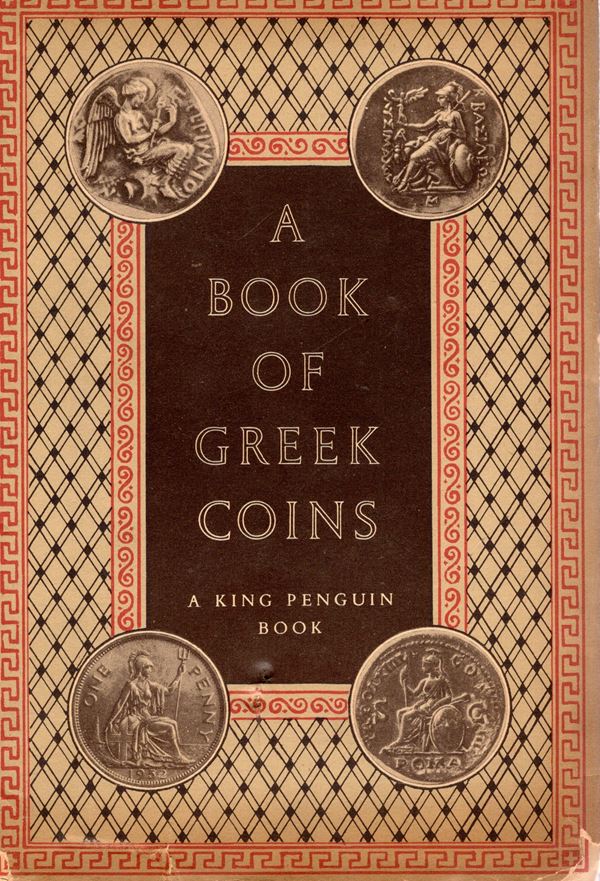SELTMAN  C. – A books greek coins. London, 1952. Pp. 31, tavv. 48. Rilegatura  editoriale,buono stato, raro.