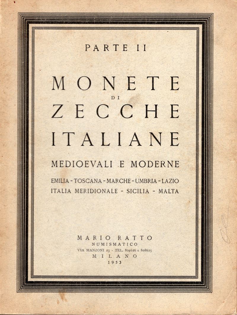 Ratto M. II Parte, Milano 8 – Maggio, 1953. Emilia – Toscana – Marche – Umbria – Lazio – Italia M...