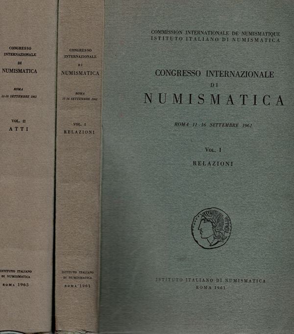 AA. VV. - Congresso Internazionale di Numismatica. Roma 11 - 16 Settembre 1961. Vol. I. Relazioni. Roma, 1961. pp. 433.  Vol. II. Atti. Roma, 1965. pp. 706, tavv. 46. Opera completa. brossura  editoriale, buono stato, raro e importante.
