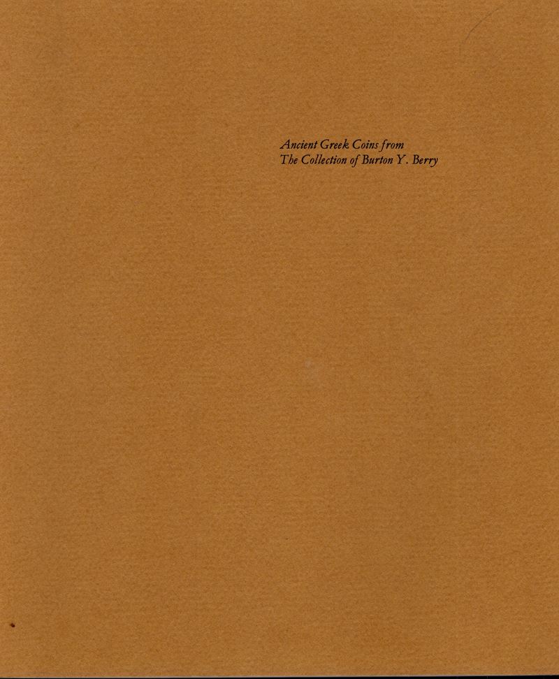 Hohlfelder L. R. - Ancient Greek Coins From The Collection Of Burton Y. Berry. Colorado, 1971. Pp...