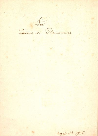 Anonimo. - Manoscritto. Zecca Piacenza 23 – Maggio, 1915. Manoscritto su la Zecca di Piacenza. Pp...