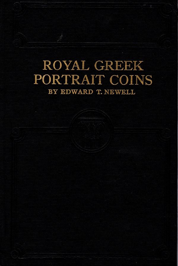 NEWELL E. – Royal greek portrait coins. Wisconsin 1937. Pp. 128, ill. nel testo. ril. ed. rigida tutta tela, buono stato, raro.