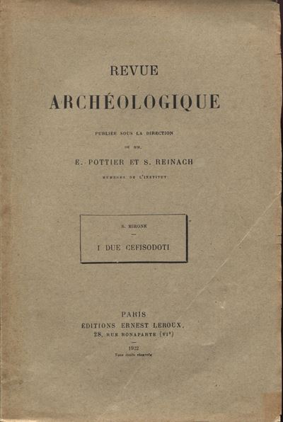 Mirone S. - i Due Cefisodoti. Paris, 1922. Pp. 56, Tavv. 1 di Monete. Ril ed Intonso, Buono Stato...