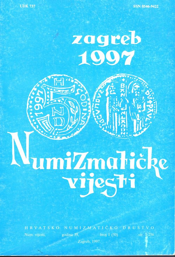 AA.-VV. - Numizmatika Vijesti. Zagreb, 1997. pp 256, tavole e illustrazioni nel testo. rilegatura editoriale, buono stato, importante descrizione di un ripostiglio con monete di Venezia, Padova, Gorizia, Aquileia illustrate in 6 tavole
