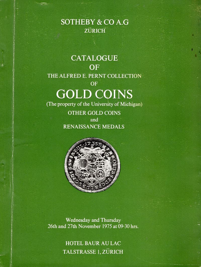 Sotheby's & Co A.g. - Zurich, 26\27 - November, 1975. Catalogue Of The Alfred E. Pernt Collection...