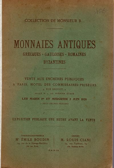Ciani Louis - Paris, 1\2 - Juin, 1920. Collection De Monsieur B… Monaies Antiques Grecques - Gaul...