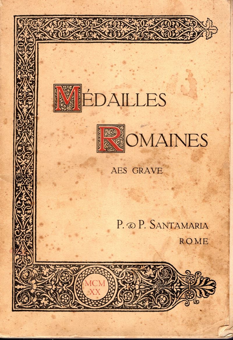 Santamaria P &p - Roma, 29 - Novembre, 1920. Collezione Achille Cantoni. Medailles Romaines, Aes ...