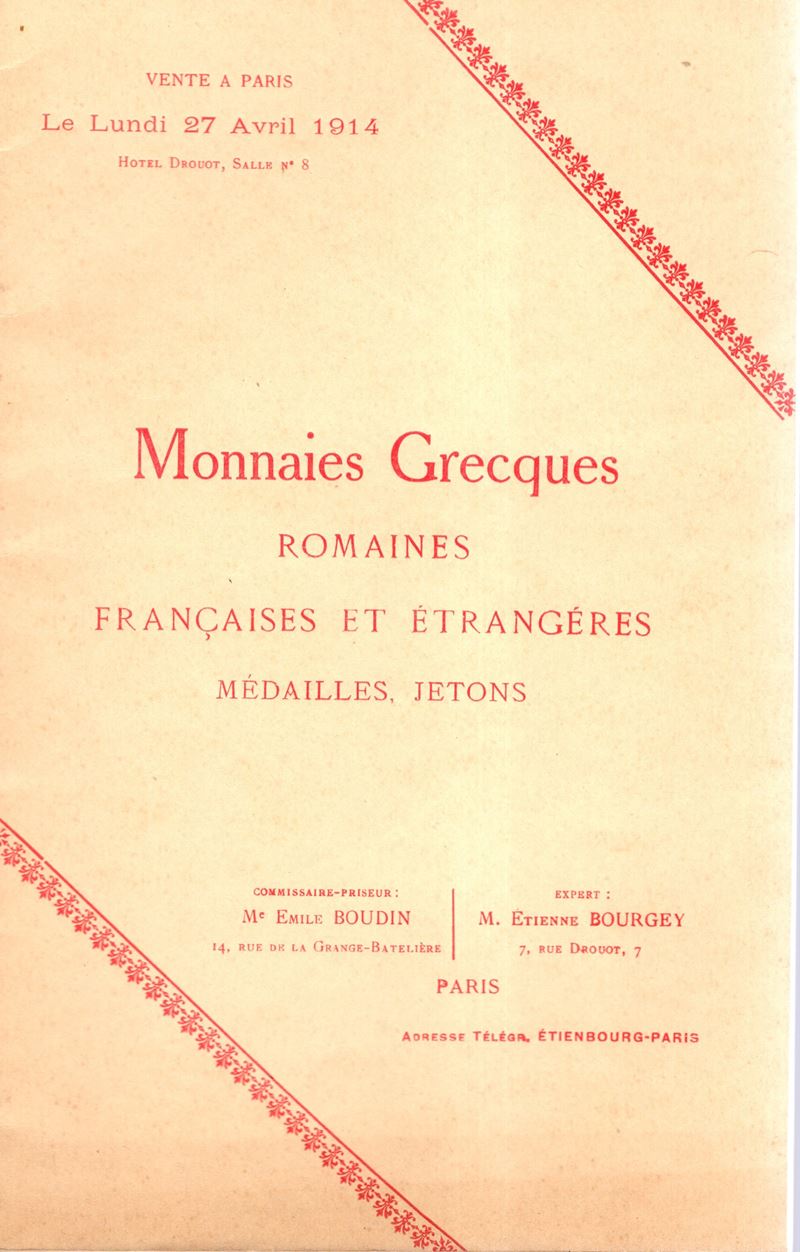 Bourgey Etienne - Paris, 27 - Avril, 1914. Monnaies Grecques, Romaines, Francaises & Entrangeres,...