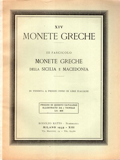 Ratto R. – Milano, 1935. Fascicolo XIV Listino a Prezzi Fissi III Fascicolo. Monete Greche della ...