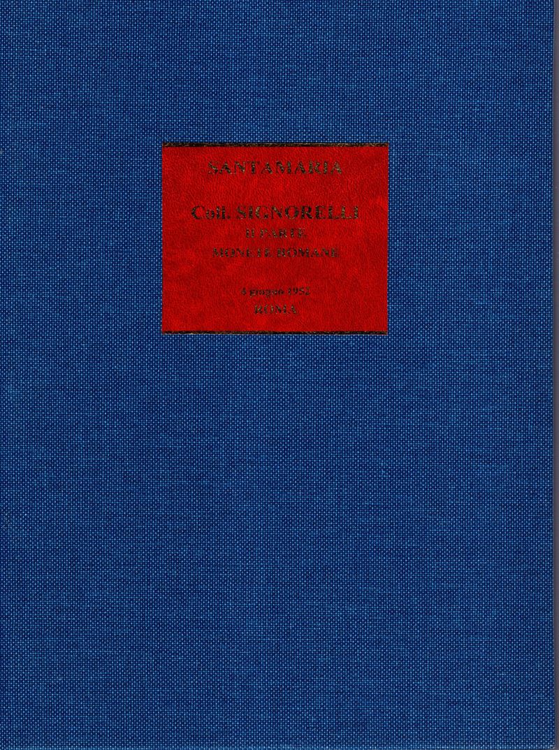 Santamaria P&p. Roma, 4 - Giugno, 1952. Collezione II Parte. Monete Romane dalla Repubblica e Del...