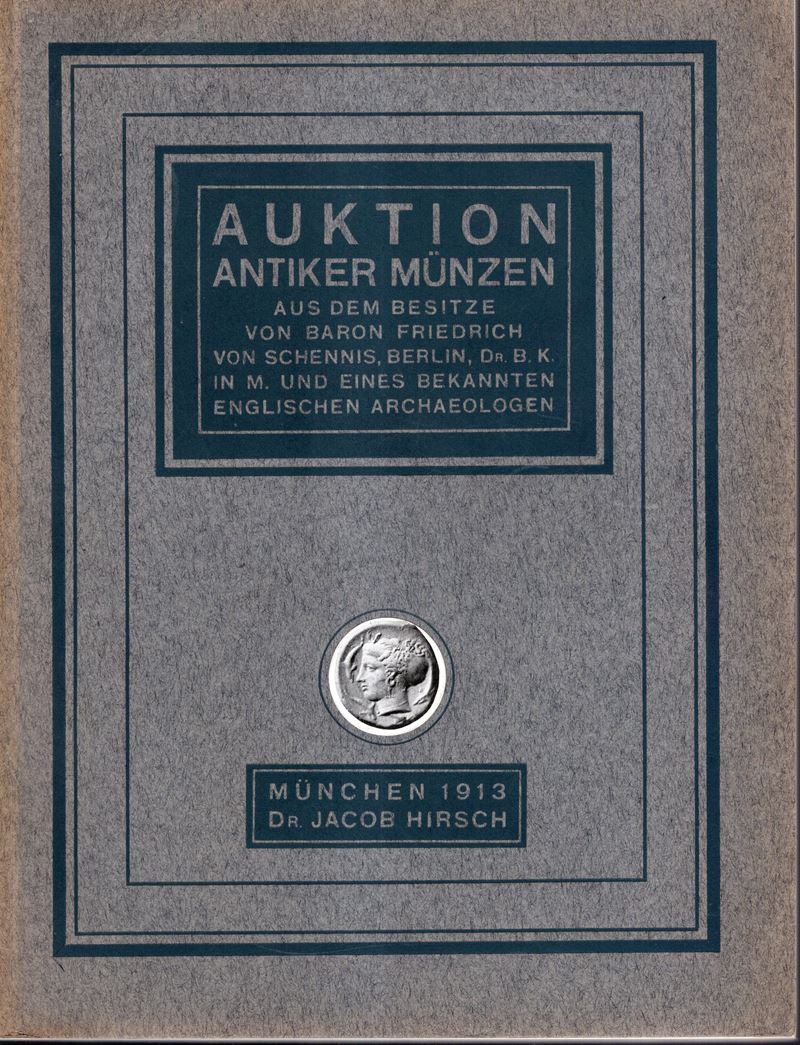 Hirsch J. - Auction XXXIII. Munchen, 17 - November, 1913. Griechische, Romische Und Byzantinische...