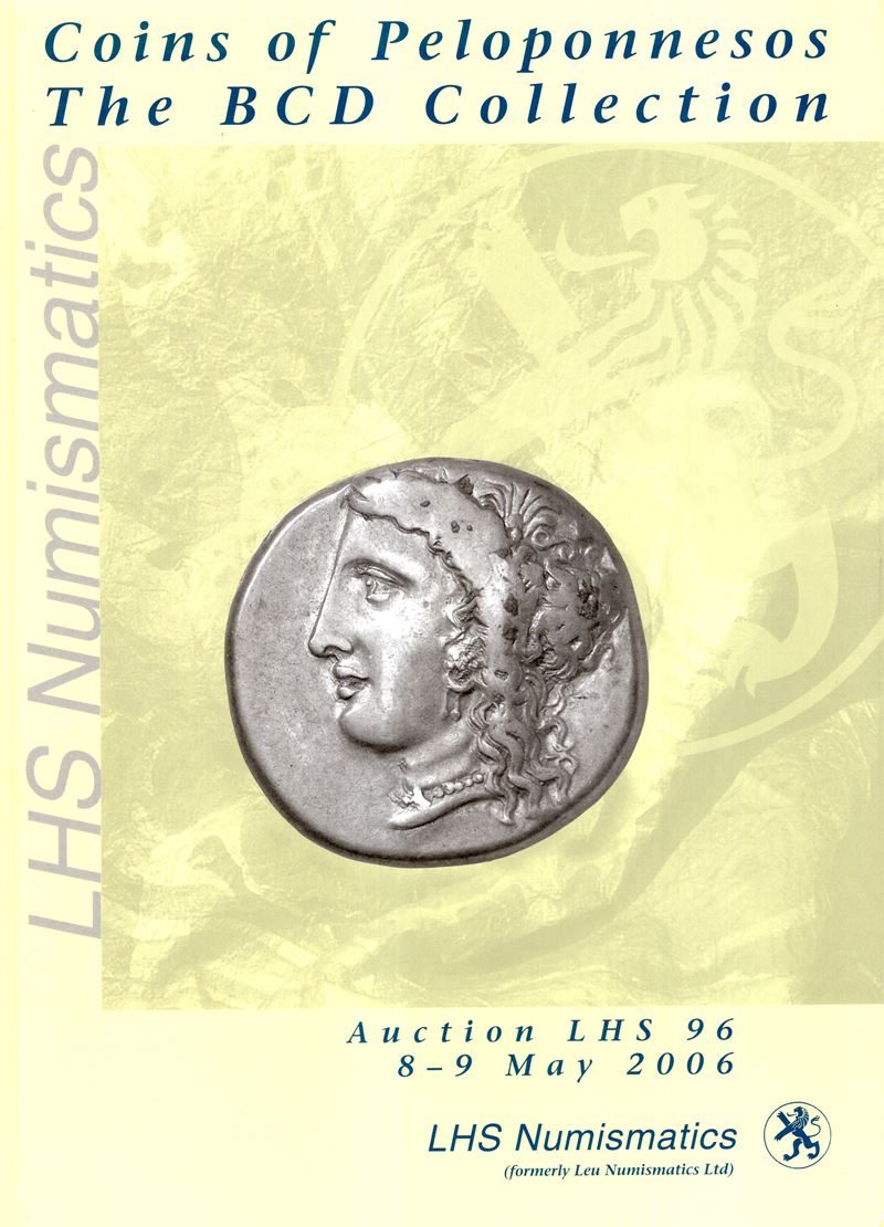 Lhs Numismatics ( Ex Leu Numismatics Ltd) Auction 96. Zurich, 8-9 - May, 2006. Coins Of Pelopnnes...