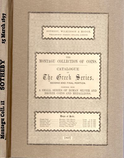 Sotheby-wilkinson & Hodge - London, 15\19 - March, 1897. The Montagu Collection Of Coins. Catalog...