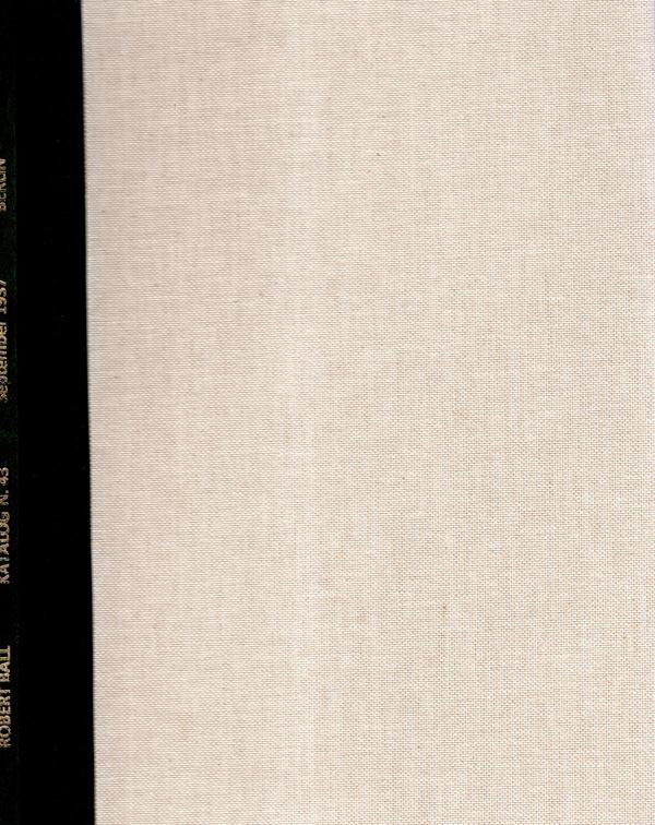 BALL Robert nach - Berlin, Lista n 43 - September, 1937. Ausgrabungen, Antike munzen, munzen und medaillen aller Zeiten und Lander, Deutsche kaisermunzen. Pp 16, lots 46001 - 45599, plates 5. Legatura rigida moderna, interno buono stato, raro.