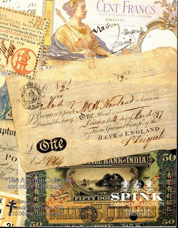 SPINK COINS - CHRISTIE'S. - London, 7 - October, 1993. The Atterton collection and other Banknotes. Pp 165,  nn. 938,  tavv. 93. ril. ed. ottimo stato. importante collezione di Banconote mondiali.