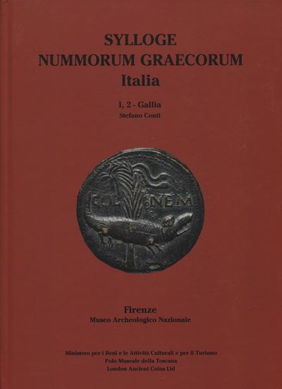 Conti S., Sylloge Nummorum Graecorum Italia. Vol. I, 2: Gallia, Firenze, 2021