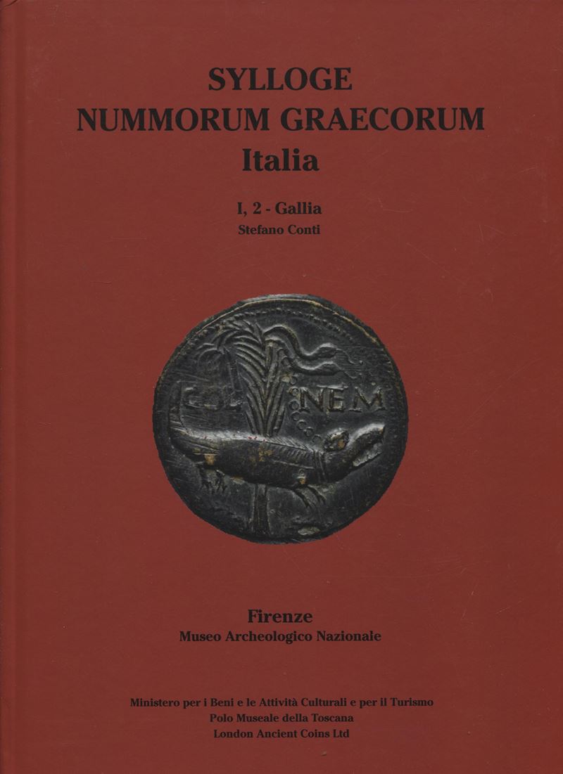 Conti S., Sylloge Nummorum Graecorum Italia. Vol. I, 2: Gallia, Firenze, 2021