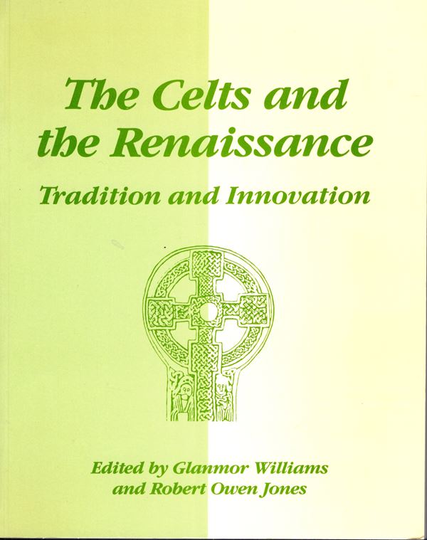 AA.-VV. - The Celts and the Renaissance. Tradition and innovation. Cardiff, 1990.  pp xi - 187, tavole e illustrazioni nel testo. rilegatura editoriale, ottimo stato.
