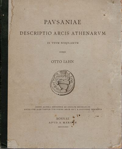 IAHN O., Pavsaniae; Descriptio Arcis Athenarum in usum Scholarum