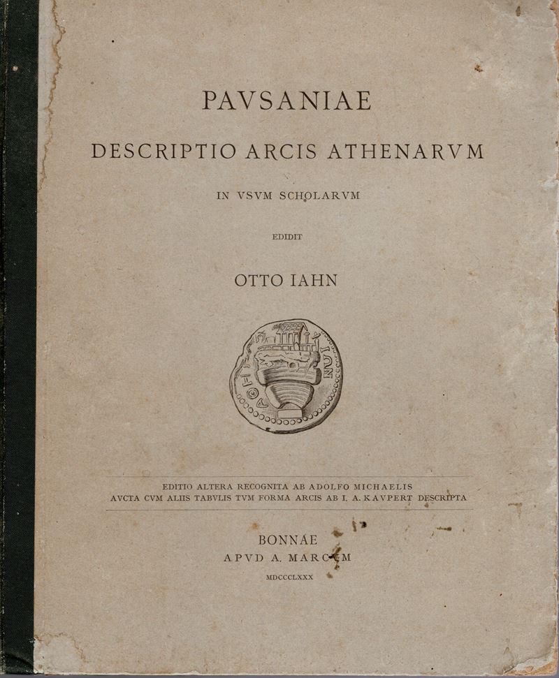 IAHN O., Pavsaniae; Descriptio Arcis Athenarum in usum Scholarum