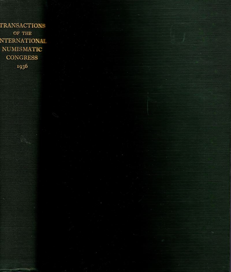 AA.-VV., Transactions of the International Numismatic Congress, Londra 1938