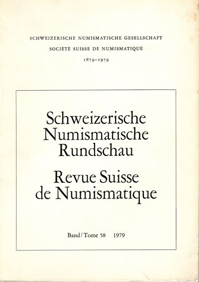 A.A.V.V., REVUE SUISSE DE NUMISMATIQUE, Band 58, Bern, 1979