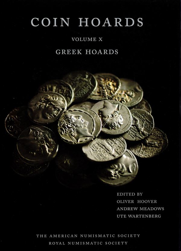 A.A.V.V. -  Coins Hoards. Greek Hoards. volume IX. London, 2002. pp. vii - 308, tavole 66. rilegatura editoriale rigida,  ottimo stato.