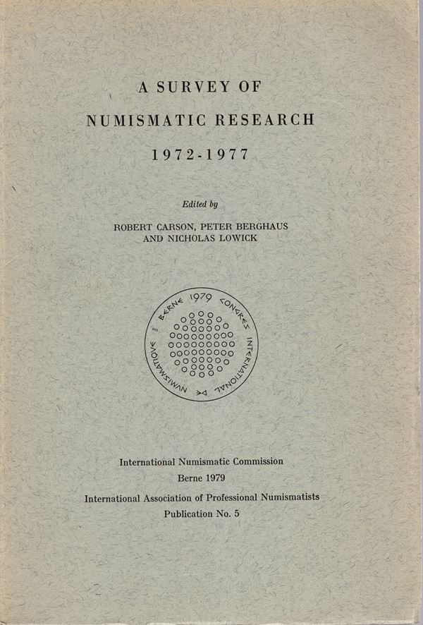 AA. -VV. - A survey of numismatic research 1972-1977. International Numismatic Commision. Berne, 1979. pp. 526. rilegatura editoriale, buono stato, importante