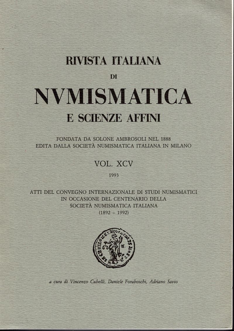 a.a.V.V. – r.I.n. Moneta e Non Moneta. Atti del C. Int. di Studi Numismatici.... Milano, 1993. Pp...