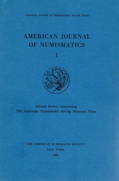 A.N.S., American Journal of Numismatics, Vol. 1, 1989, New York
