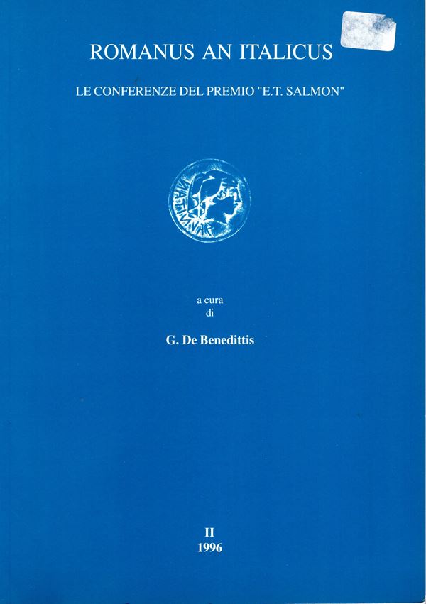 AA.-VV. -  Romanus an Italicus. Le conferenze del premio " E.T. Salmon" . Campobasso, 1996. pp 100, illustrazioni nel testo. importante contributo della Cantilena. Legatura ed. ottimo stato.
