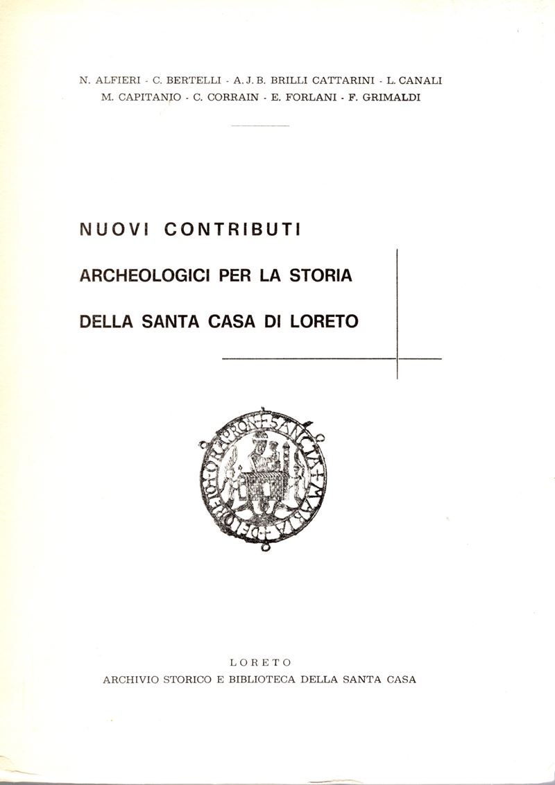 A.A.V.V., Nuovi contributi archeologici per la storia della Santa Casa di Loreto