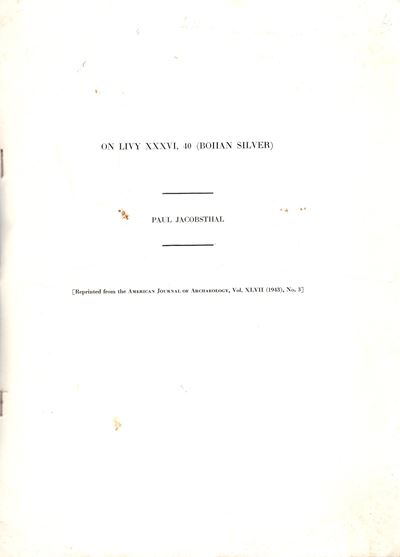 JACOSTHAL Paul, On liyi XXXVI, 40 (Boian silver), New York, 1943