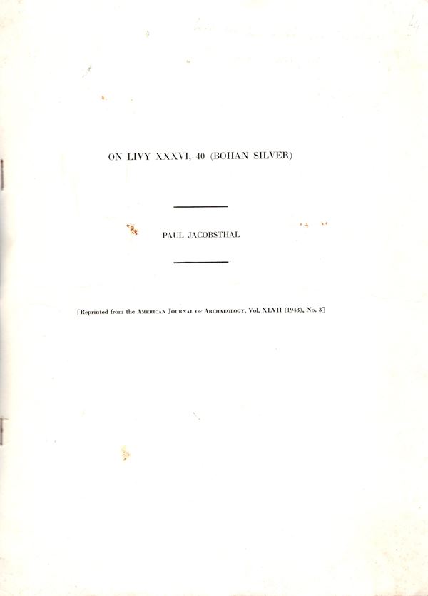 JACOSTHAL Paul - On liyi XXXVI, 40 ( Boian silver). New York, 1943. pp 306 -312, illustrazioni nel testo. brossura ed. buono stato, raro.