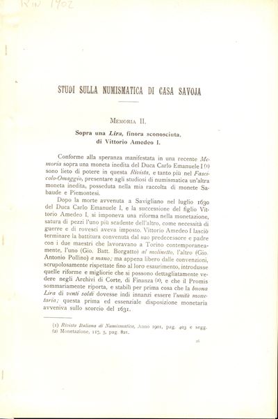 MARCHISIO A.F., Studi sulla numismatica di Casa Savoja; Sopra una Lira sconosciuta di Vittorio Am...