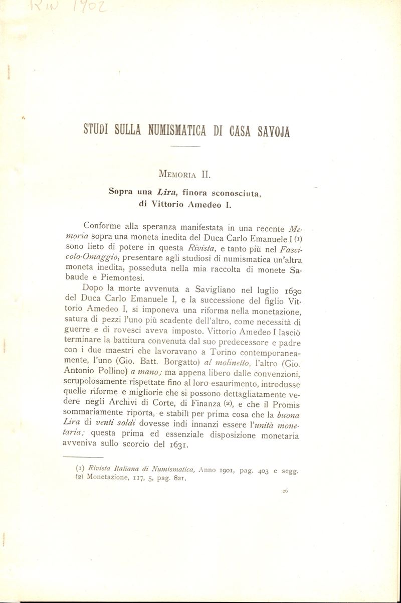 MARCHISIO A.F., Studi sulla numismatica di Casa Savoja; Sopra una Lira sconosciuta di Vittorio Am...