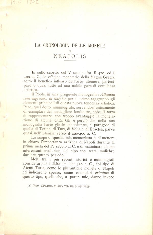 SAMBON Arturo - La cronologia delle monete di Neapolis. Milano, 1902. pp 119-137. tavole 1 + illustrazioni nel testo. Brossura ed. buono stato, molto raro e importante.