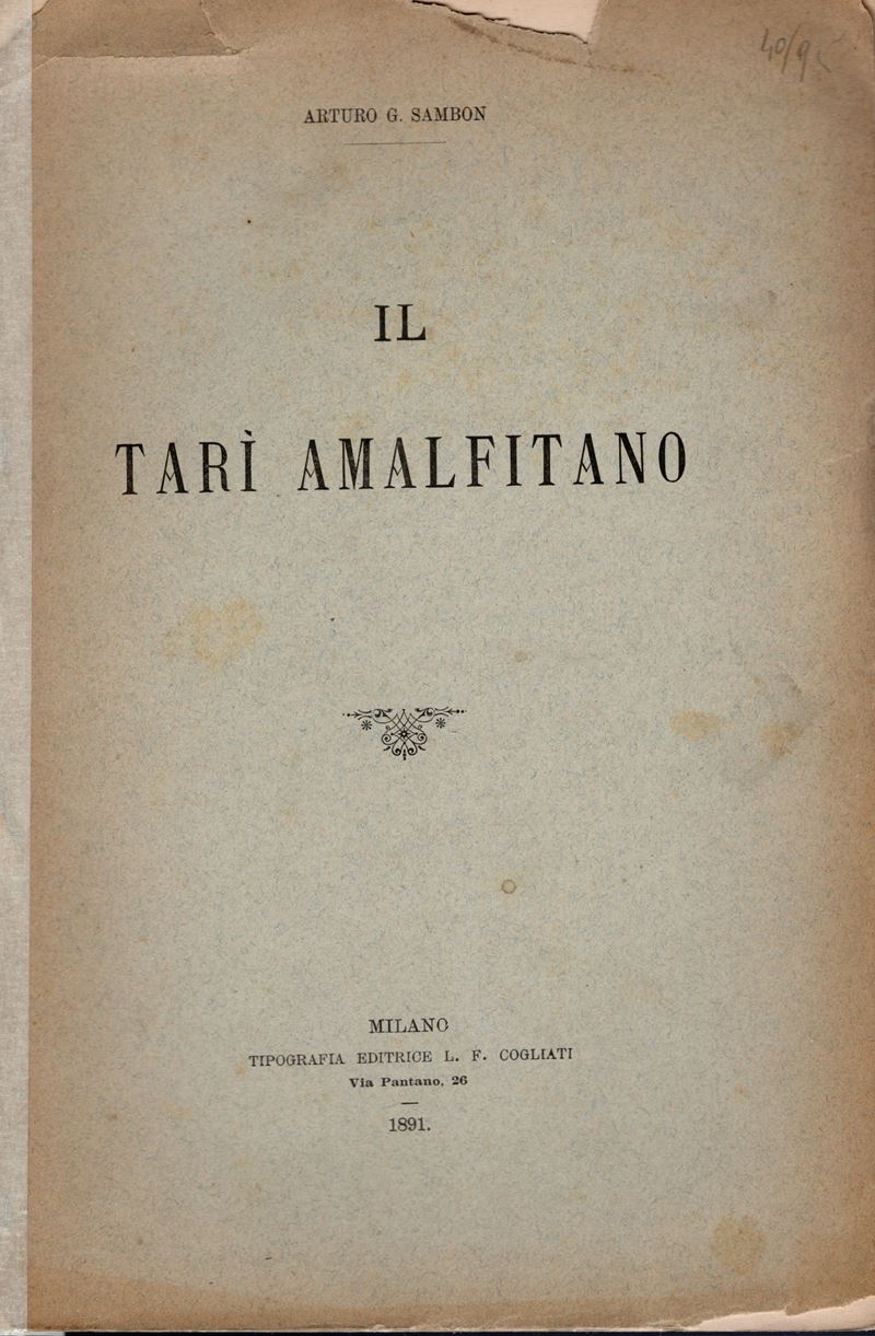 Sambon A. G. - il Tarì Amalfitano. Milano, 1891. Pp. 16, Ill. nel Testo. Ril ed Sciupata Interno ...