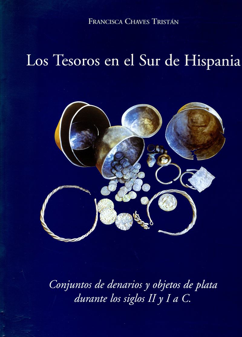 Tristan Chaves F., Los tesoros en el Sur de Hispania, Siviglia, 1995