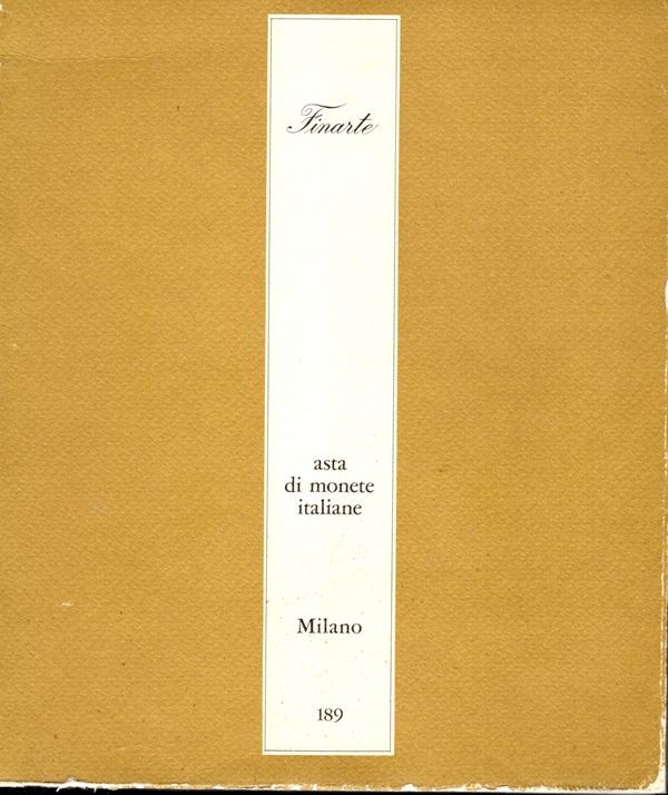FINARTE. - Milano, 7\ 9- Novembre, 1974. Coll. Zoppola. Monete italiane. pp. 132,  nn. 1060, tavv. 60. legatura ed. dorso sciupato, interno  buono  stato rara e ricercata vendita di monete italiane.