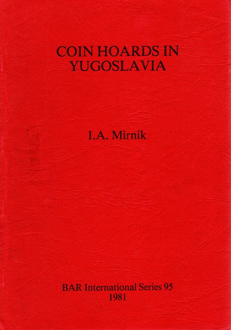 Mirnik I. A., Monetaio in Jugoslavia