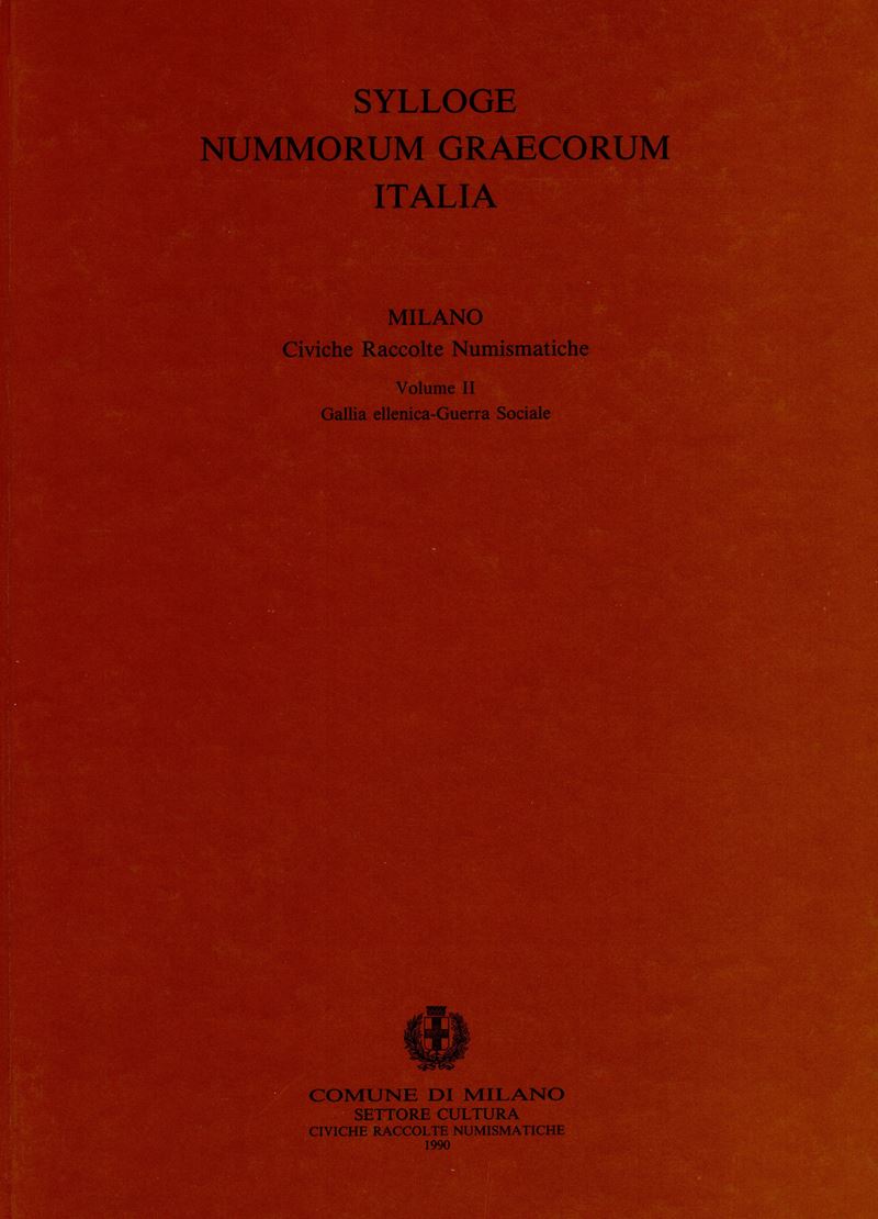 Vismara N. C.R.N., Sylloge Numm. Graecorum Italia. Vol. I: Hispania - Gallia anellenica
