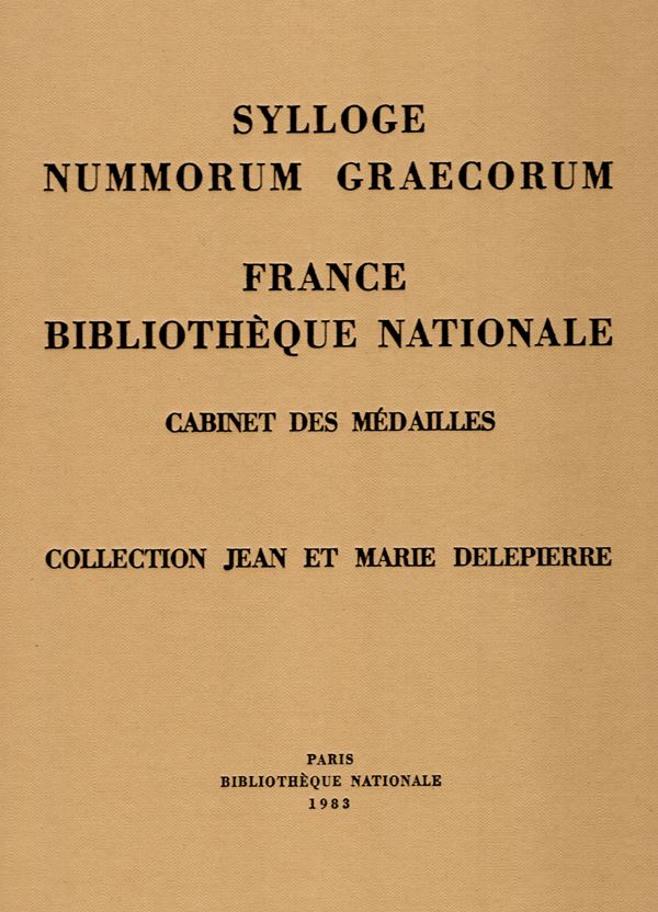 SYLLOGE NUMMORUM GRAECORUM. France Biblioteque Nationale cabinet des medailles. Collection Jean et Marie Delepierre. Paris, 1983.  pp (24)  88, tavv, 88. rilegatura editoriale, ottimo stato, important
