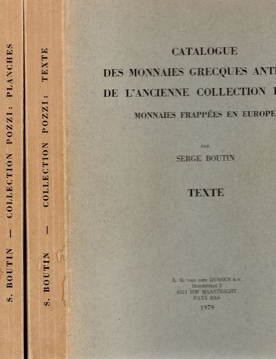 BOUTIN S., Catalogue des monnaies grecques antiques de l'ancienne collection Pozzi, Monnaies frap...