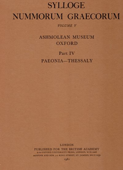 Ashmolean Museum Oxford, Sylloge Nummorum Graecorum. Vol. V: Paeonia e Tessaglia